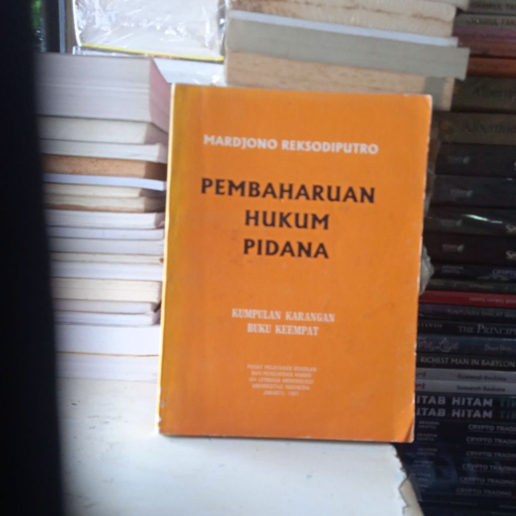 PEMBAHARUAN HUKUM PIDANA OLEH MARDJONO REKSODIPUTRO