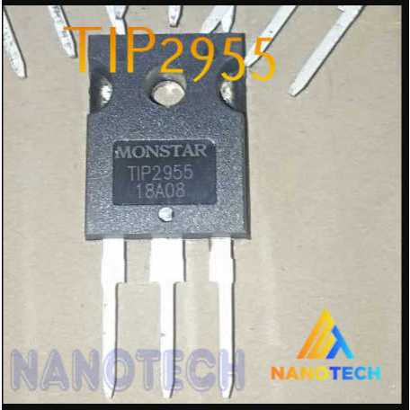 TIP2955 3055 Transistor TIP 2955 Transistor TIP2955 Transistor Power 2955