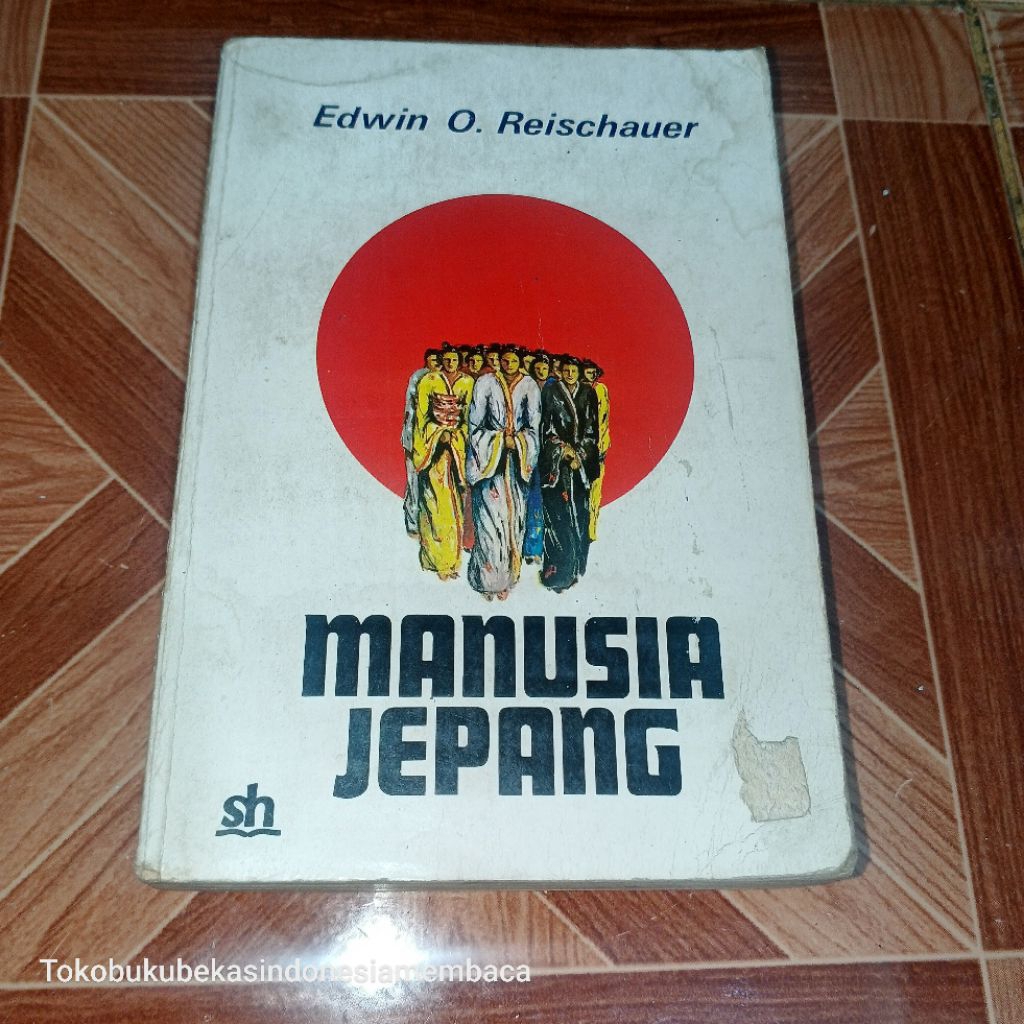 MANUSIA JEPANG / Oleh : Edwin O. Reischauer