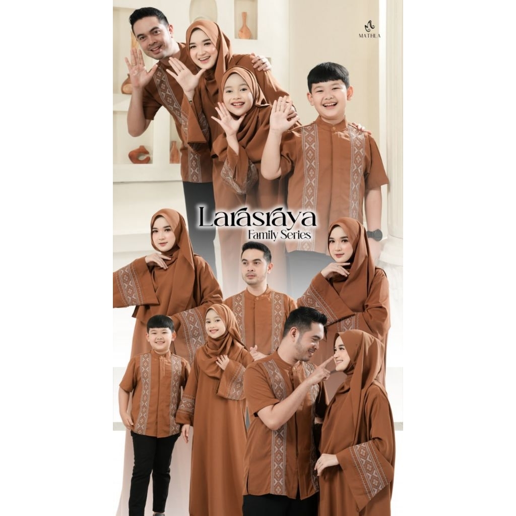 Larasraya by Mathla Original - Sarimbit Keluarga Termurah - Sarimbit Keluarga Idul Fitri Terbaru - B