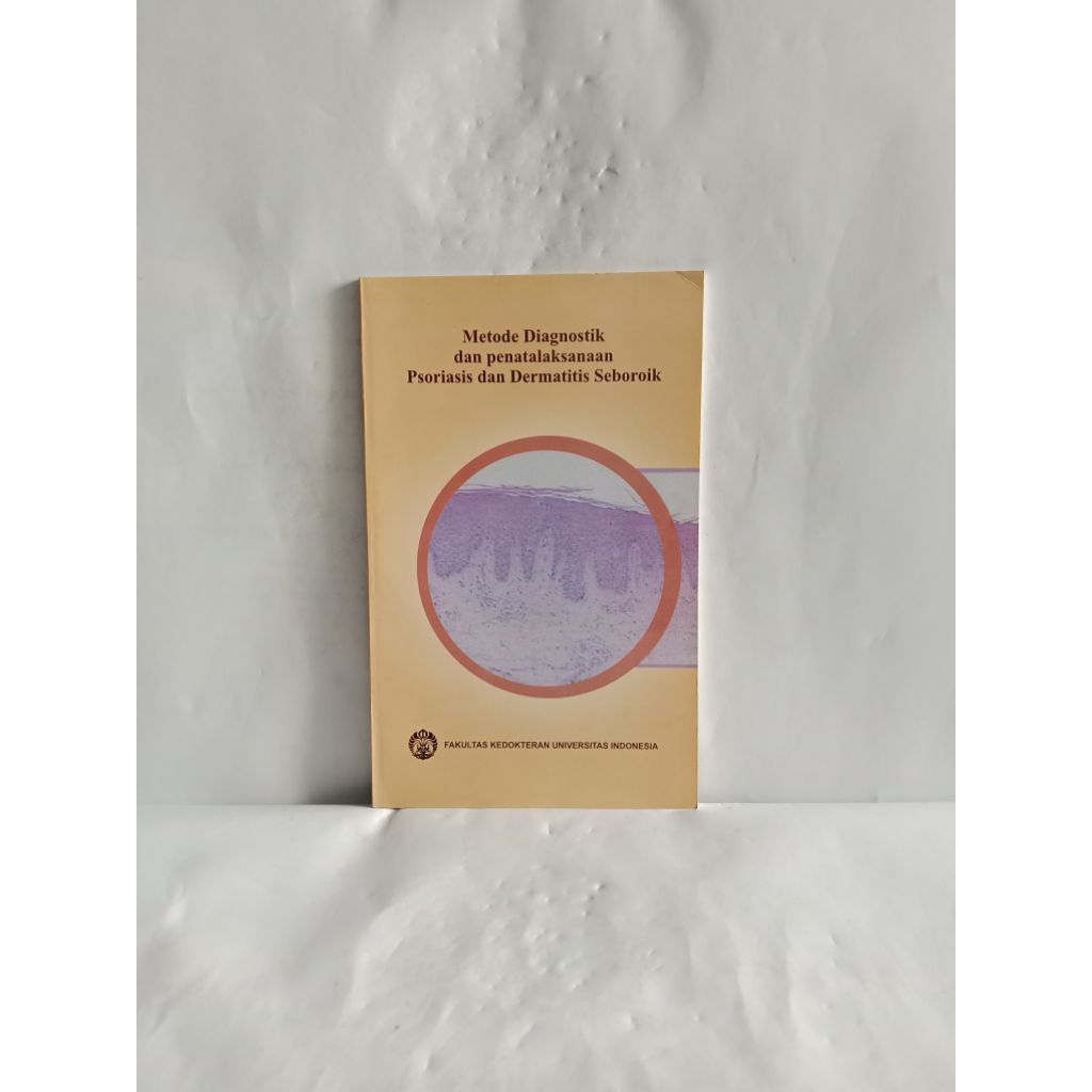 Buku original Metode Diagnostik dan Penatalaksanaan Psoriasis dan Dermatitis Seboroik