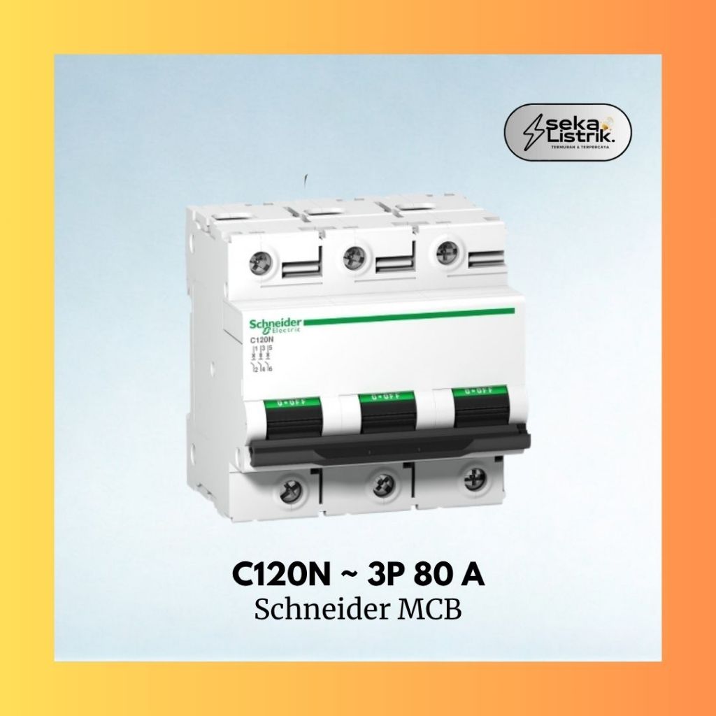 Schneider MCB C120N 3P 80 A Original Schneider