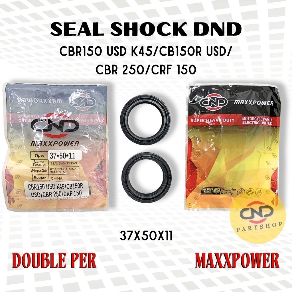 SEAL SHOCK DND MAXXPOWER HONDA CBR150 K45 CRF 150 CBR250 USD SET | SIL SHOCK HONDA USD 37X50X11