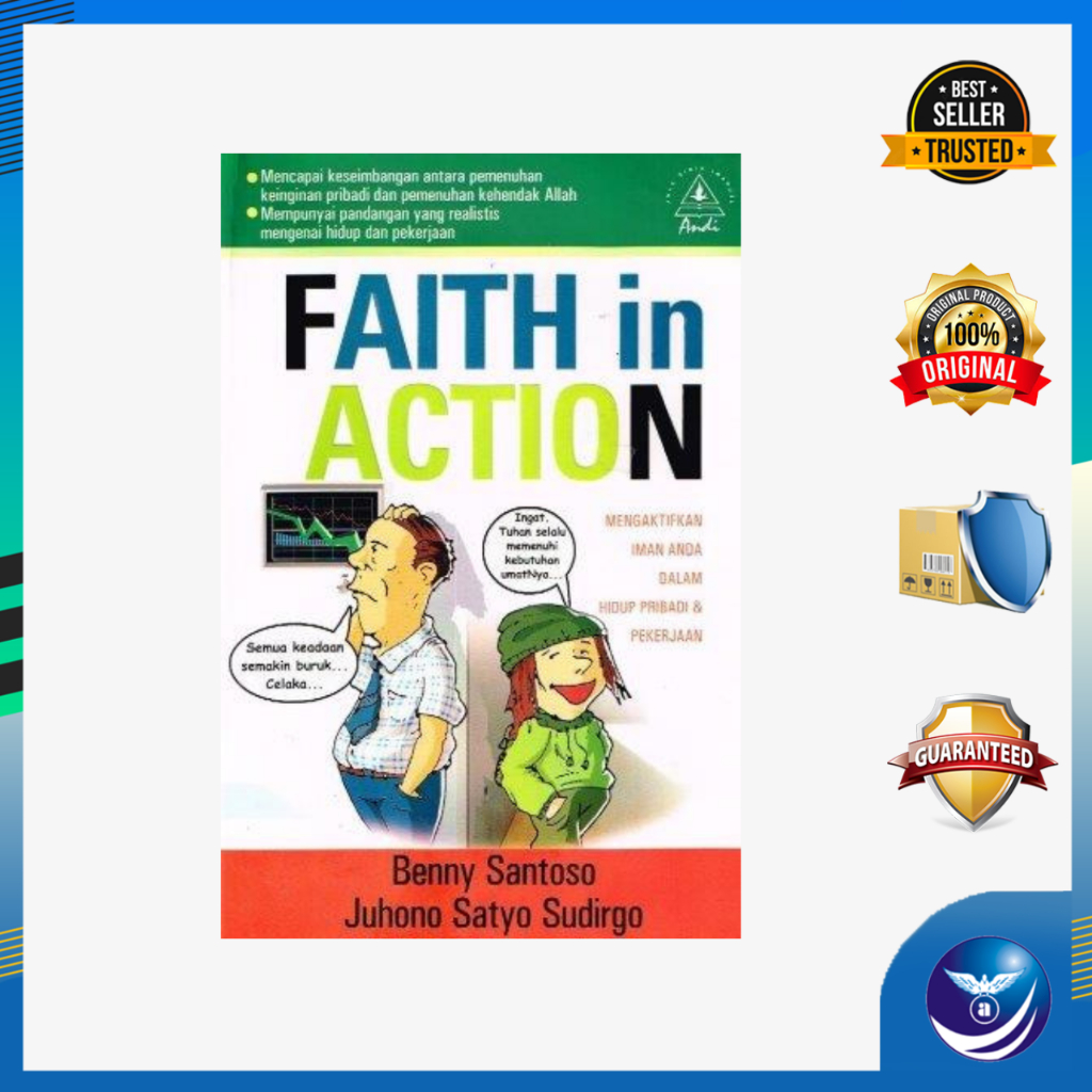 Faith In Action - Benny Santoso, ST.,M.Com