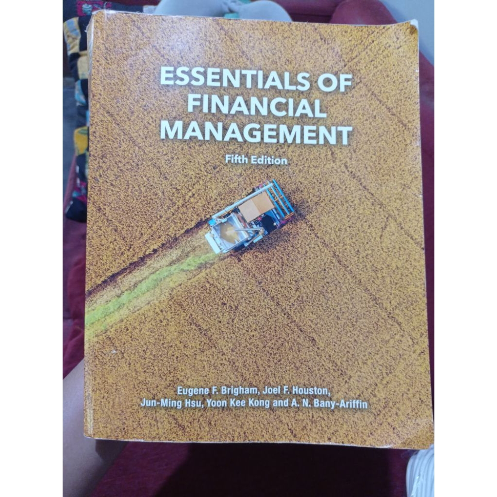 Essentials Of Financial Management 5th Edition, Eugene F. Brigham dkk (Second-ORIGINAL-milik pribadi