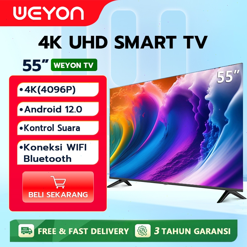 Weyon TV Smart Android 55 inch Murah Promo 50/55/55 Inch Smart TV 4K UHD -Dolby Audio -Bluetooth Con