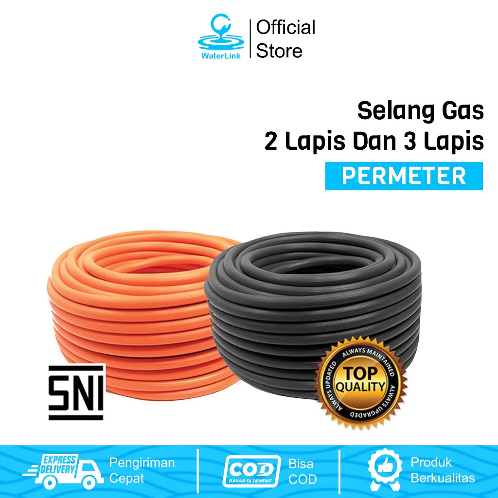 WATERLINK Selang Gas 2 Lapis 3 Lapis Tebal Permeter Selang Gas Anti Gigitan Tikus Selang Water Heate