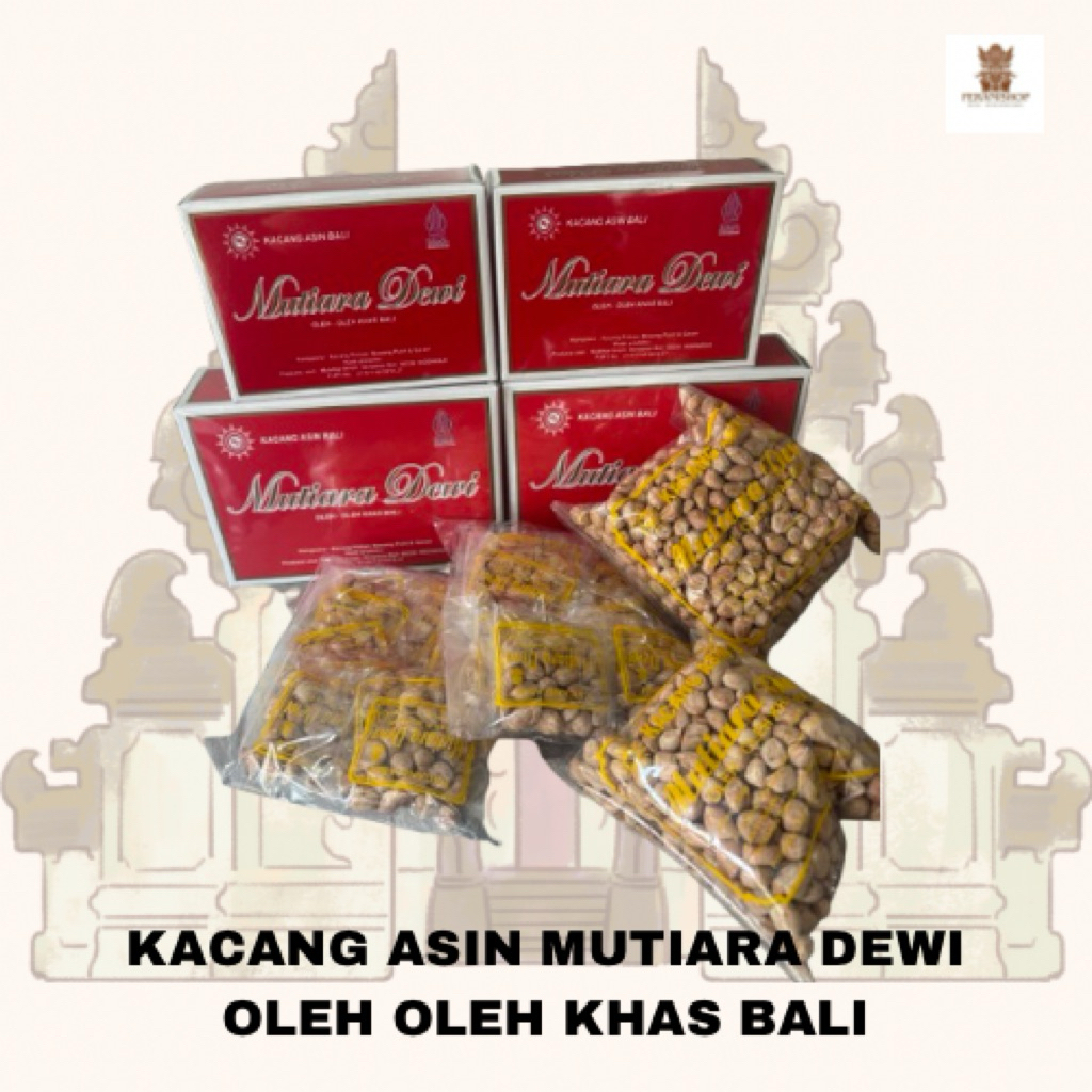 KACANG ASIN MUTIARA DEWI || OLEH OLEH KHAS BALI || FREE PACKING KARDUS DAN BUBBLE WARP