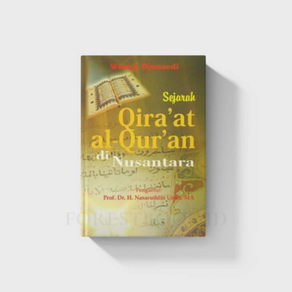 SEJARAH QIRAAT AL-QURAN DI NUSANTARA