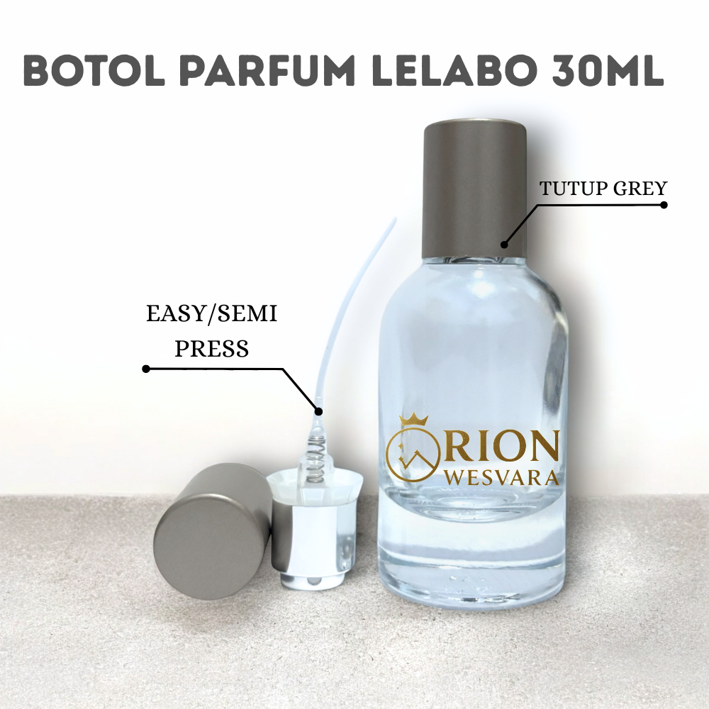 Botol Parfum LeLabo 30ML Easy/Semi Press Tutup Grey - Botol Kaca Kosong Le Labo Parfum Elegan
