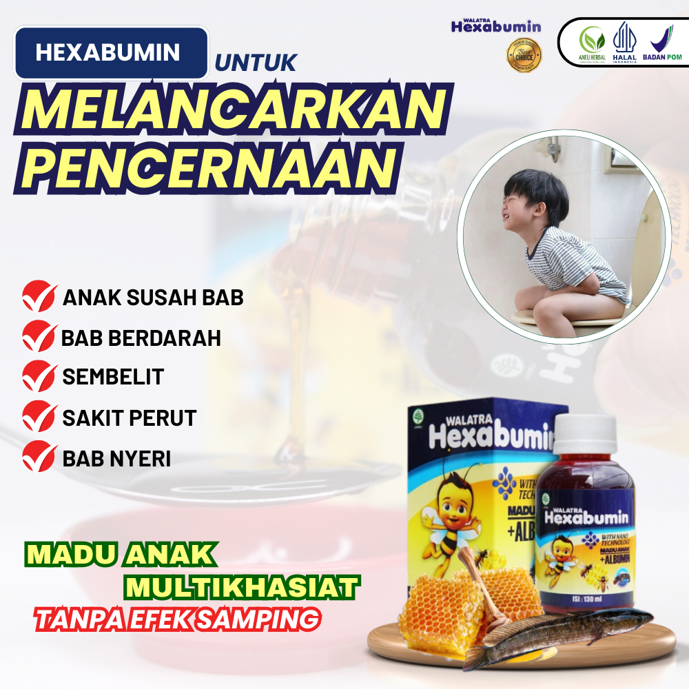 Hexabumin - Obat Susah BAB Pada Anak, Sembelit, Sakit Perut, Melancarkan BAB Anak, BAB Nyeri, BAB Be