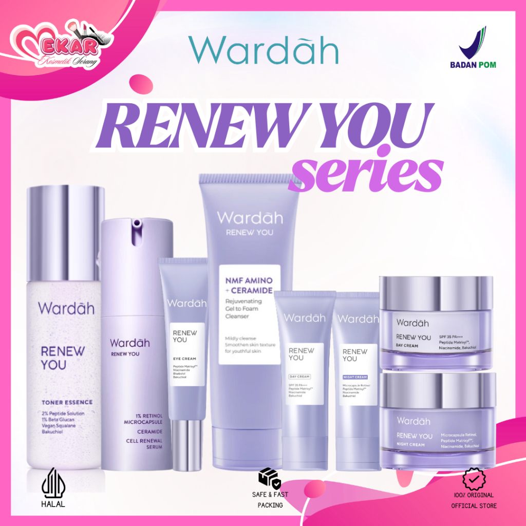 WARDAH Renew You Anti Aging Series |Day Cream|NightCream|FacialFoam|Serum|Essence | Eyecream |