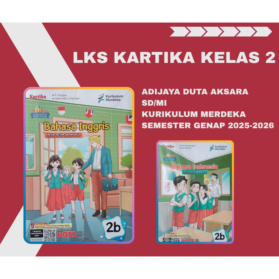 Buku LKS Kartika Adijaya Duta Aksara (Ex Grahadi) SD MI Kelas 2 Merdeka Semester 2 Genap 2025 2026