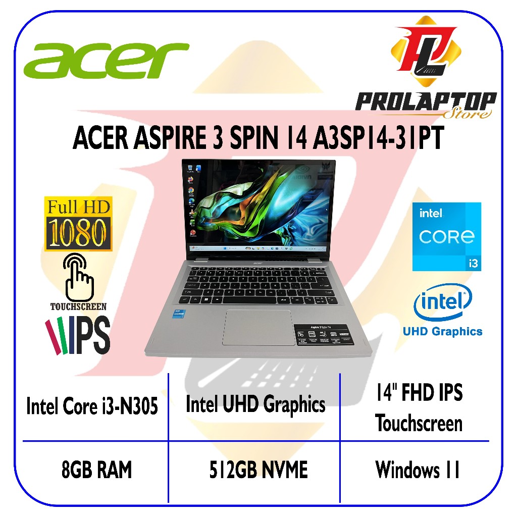 Laptop 2 in 1 Acer Aspire 3 Spin 14 A3S14-31PT Core i3-N305 RAM 8GB SSD NVME 512GB 14" FHD IPS Touch