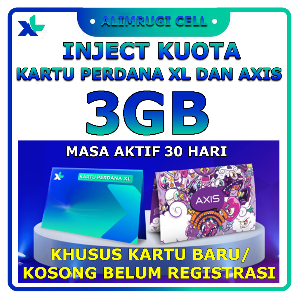 Injek kuota xl 3GB axis 3GB kartu baru