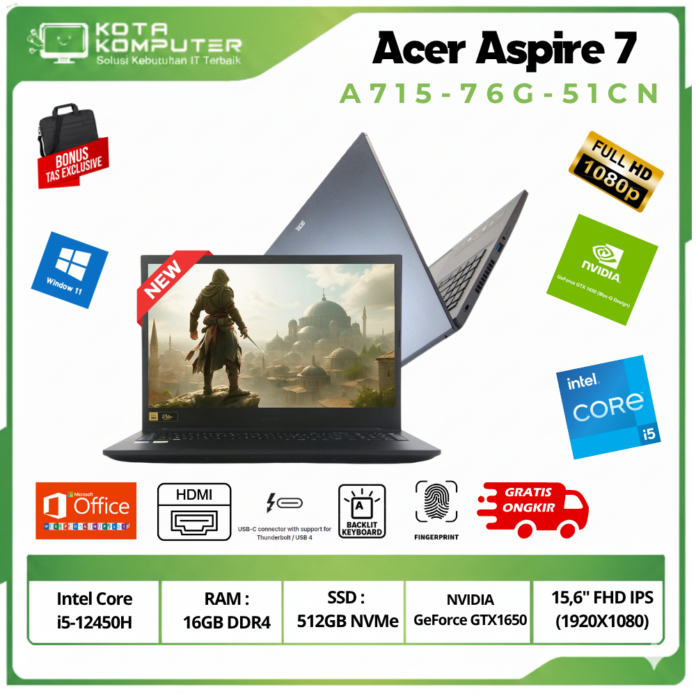 LAPTOP GAMING VGA GTX 1650 4GB Acer Aspire 7 A715-76G-51CN Core i5 Gen12 Ram 16GB SSD 512GB WIN ORI