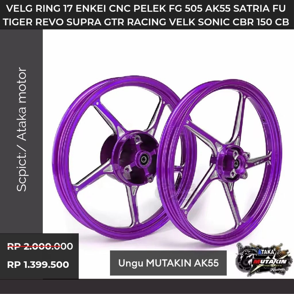 Promo Velg ring 17 ENKEI CNC pelek FG 505 AK55 satria fu tiger revo supra gtr racing velk SONIC CBR 