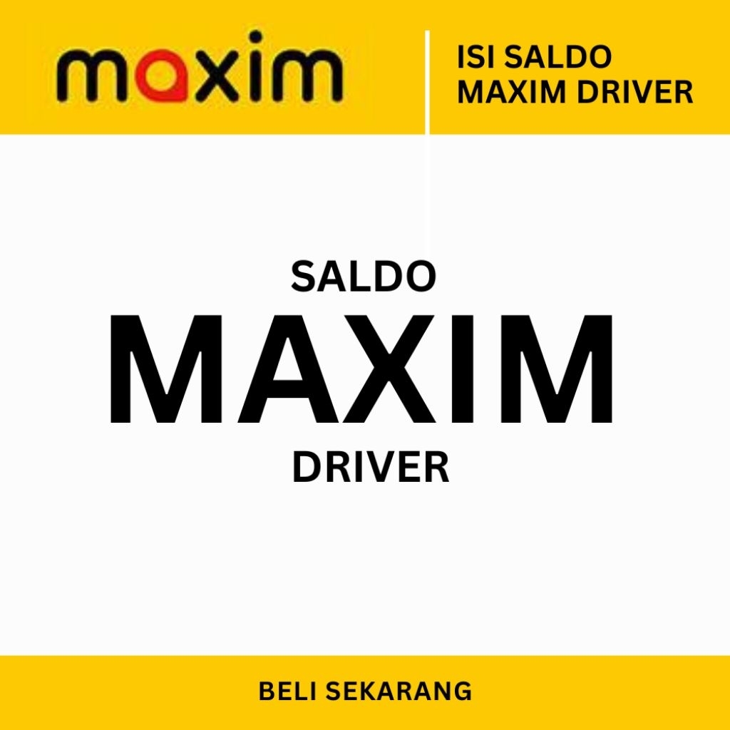 SALDO MAXIM DRIVER - WARUNG KOMUNIKA