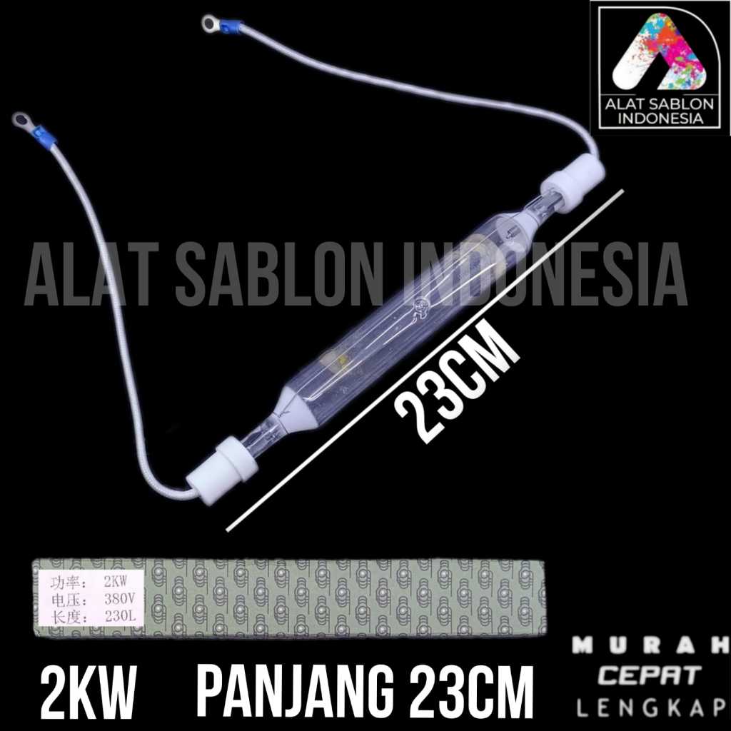 LAMPU AFDRUK SABLON 2KW 23CM 380V LAMPU MEJA AFDRUK
