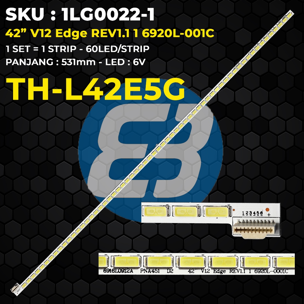Backlight TV PANASONIC 42 Inch TH-L42E5G 42" V12 EDGE REV1.1 1 6920L-0001C