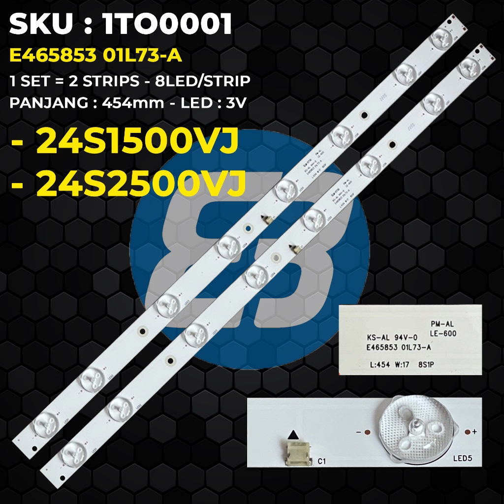 Backlight TV TOSHIBA 24 Inch 24S2500VJ 24S1500VJ E465853 01L73-A