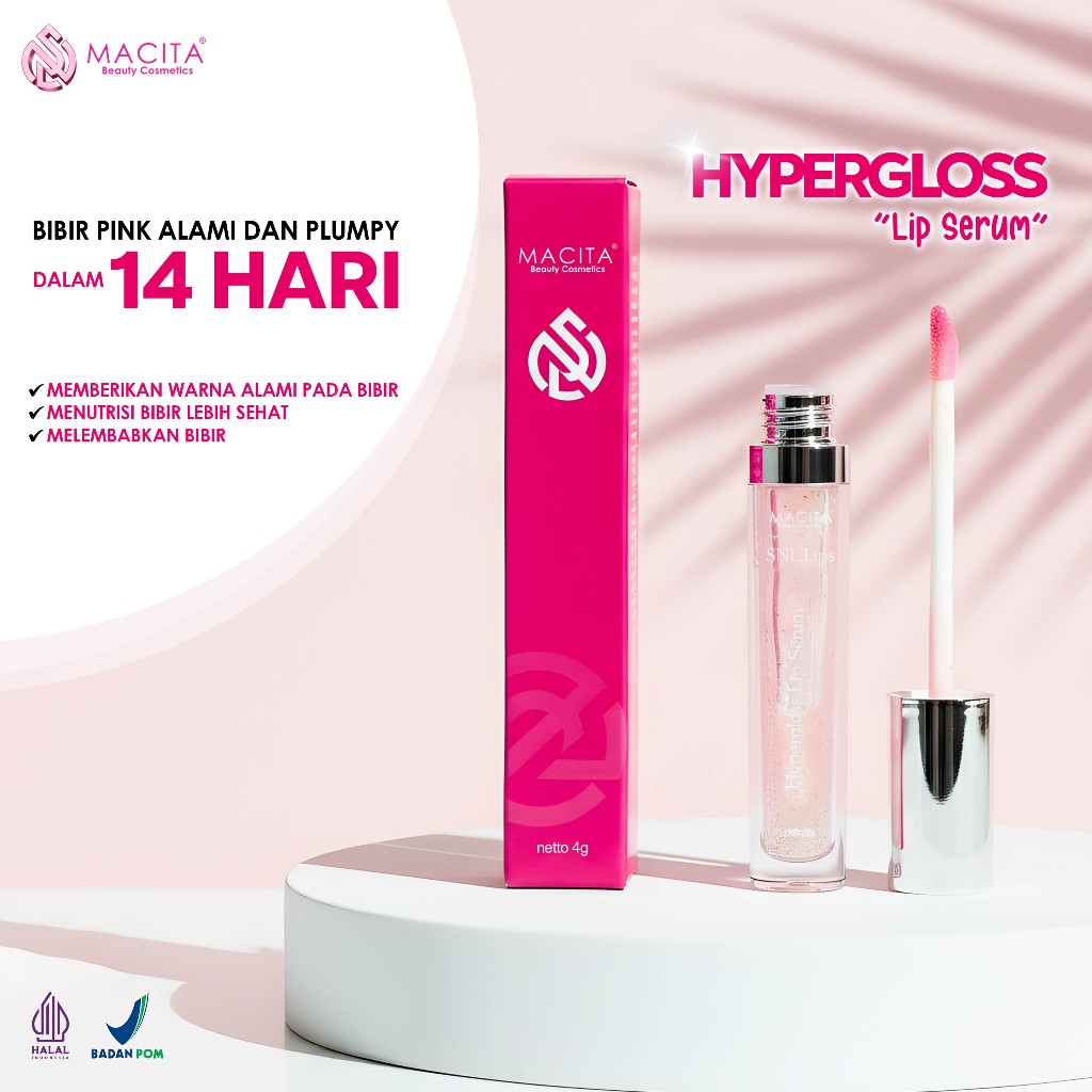 (Bisa COD) Macita Hypergloss Lips Serum Pria Wanita | SNL Lips | BPOM | Halal | 30ml | Bibir Hitam J