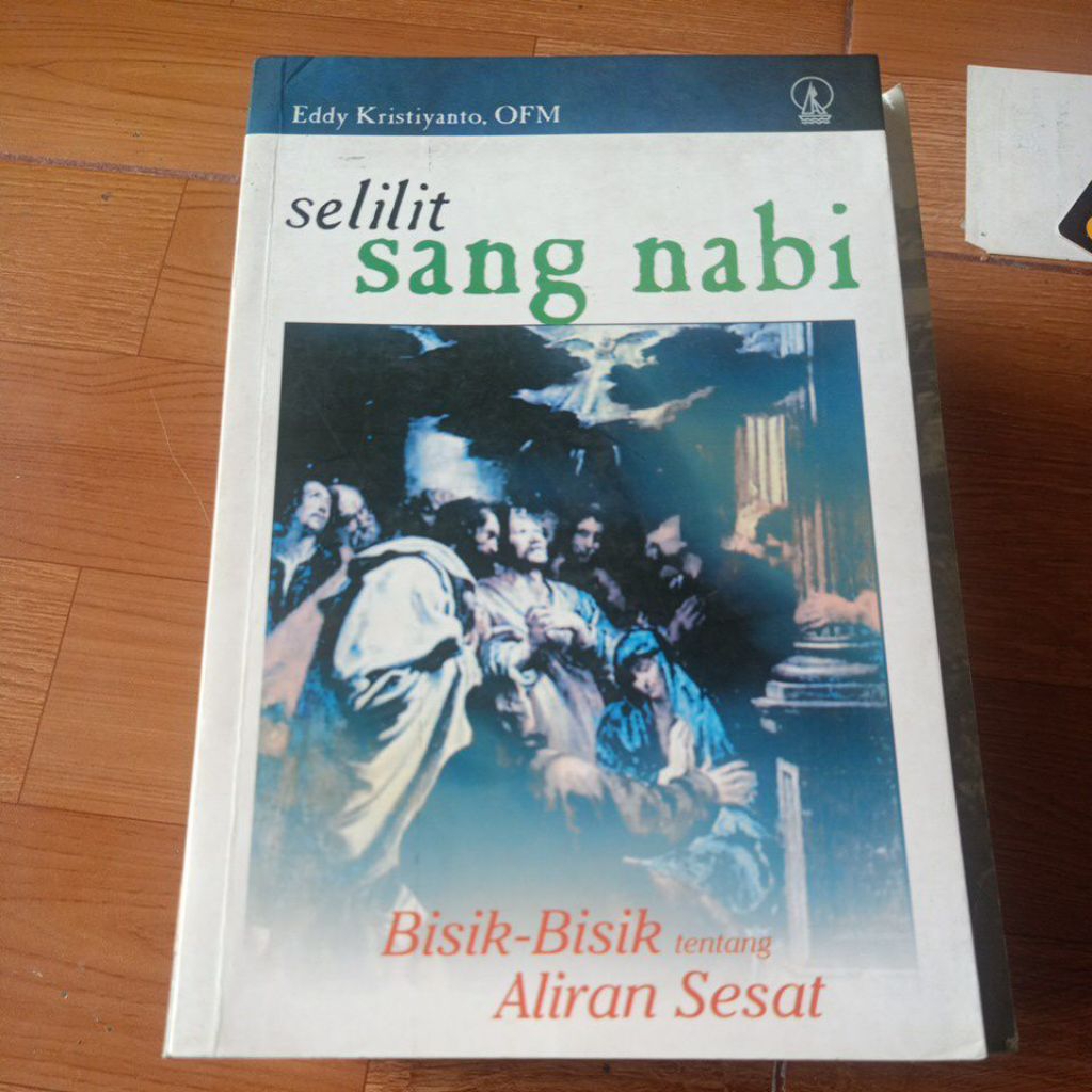 buku Eddy Kristiyanto - SELILIT SANG NABI.