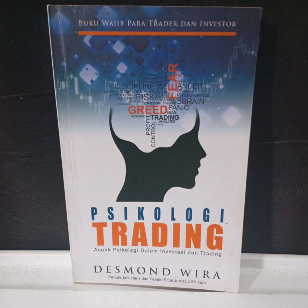 PSIKOLOGI TRADING BUKU WAJIB PARA TRADER DAN INVESTOR