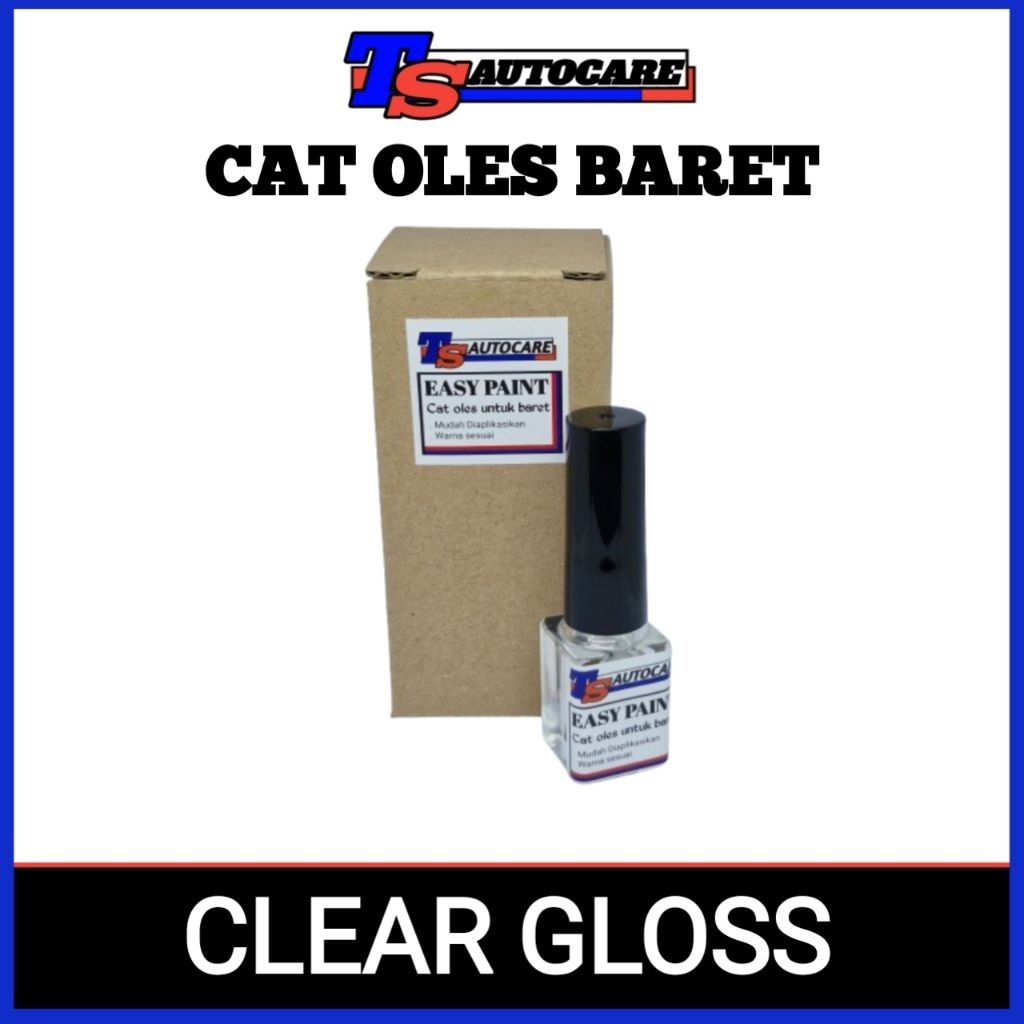 CLEAR GLOSS / CLEAR OLES MENGKILAP / GLOSSY / CAT BARET CLEAR GLOSSY