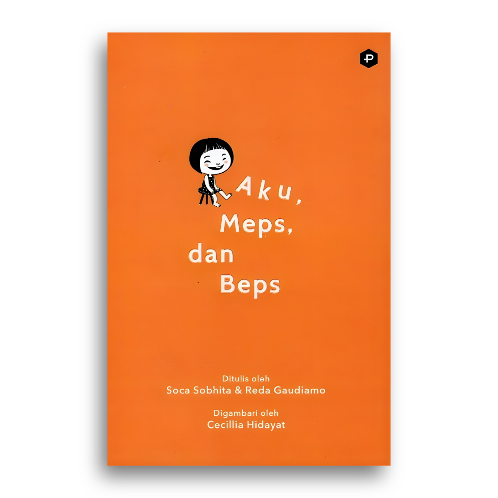 Buku Aku, Meps, dan Beps Soca Sobhita dan Reda Gaudiamo