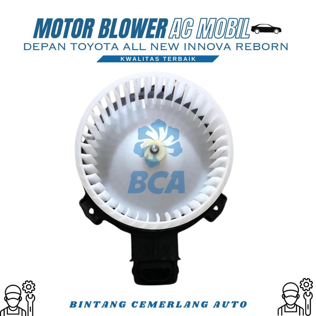 MOTOR BLOWER AC MOBIL DEPAN TOYOTA ALL NEW INNOVA REBORN