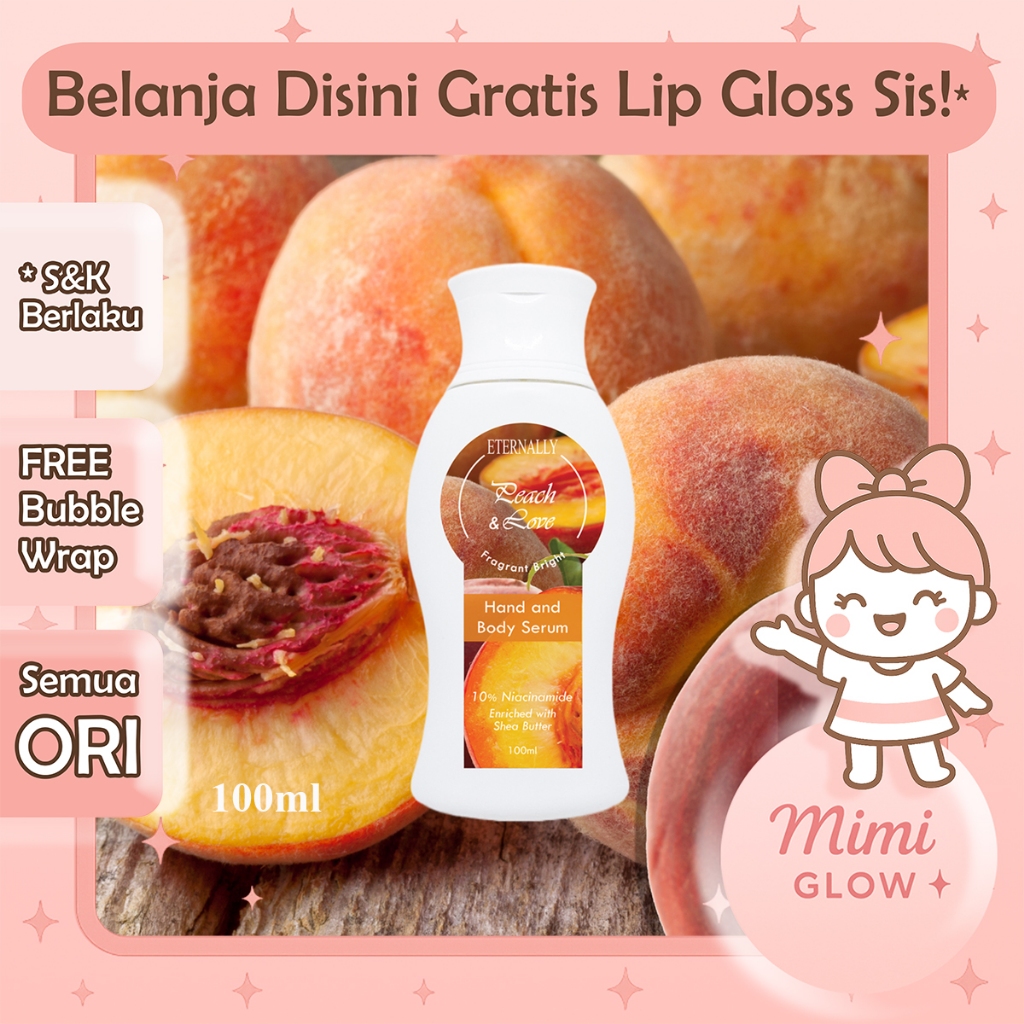 [ Body Serum 10% Niacinamide ] ETERNALLY Hand Body Serum 100ml - Ringan Glowing Lotion *MIMIGLOW*