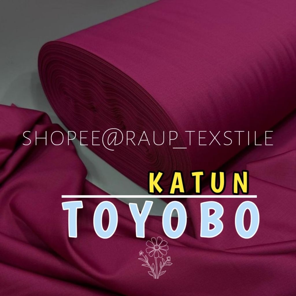 Kain KATUN TOYOBO METERAN. KAIN KATUN TOYOBO ROYALL MIX. KAIN KATUN TOYOBO ORIGINAL