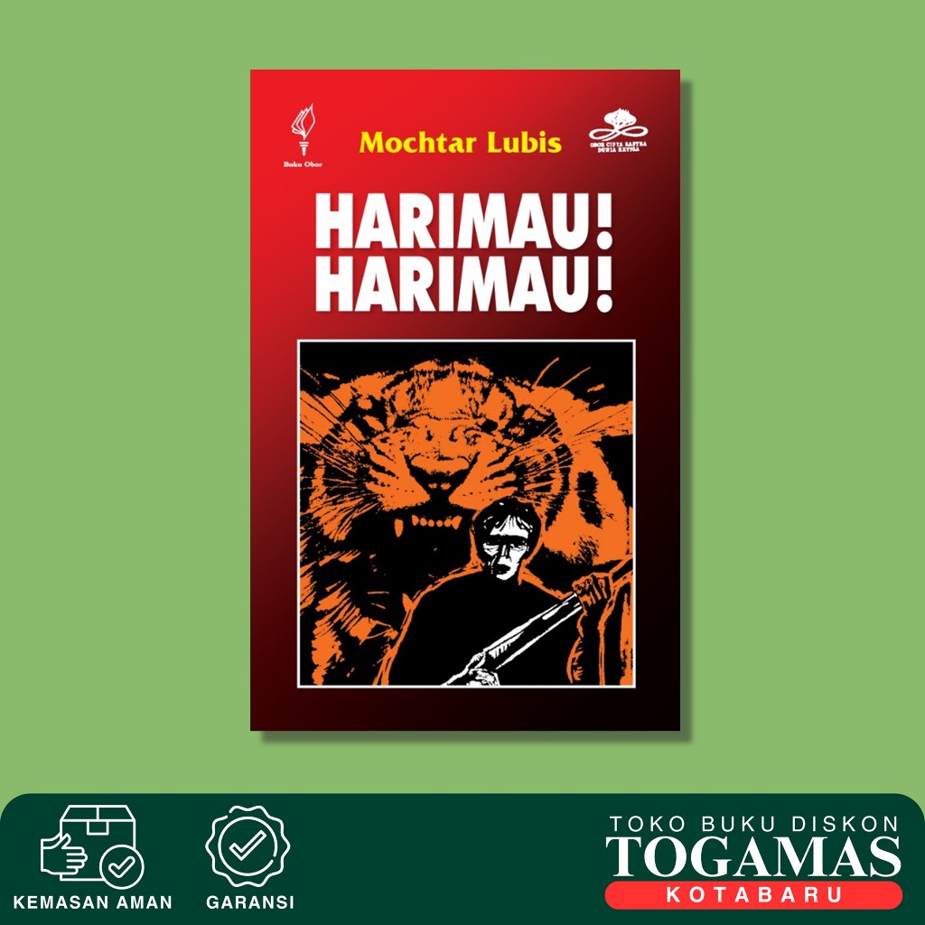 Harimau Harimau - Mochtar Lubis - Buku Obor