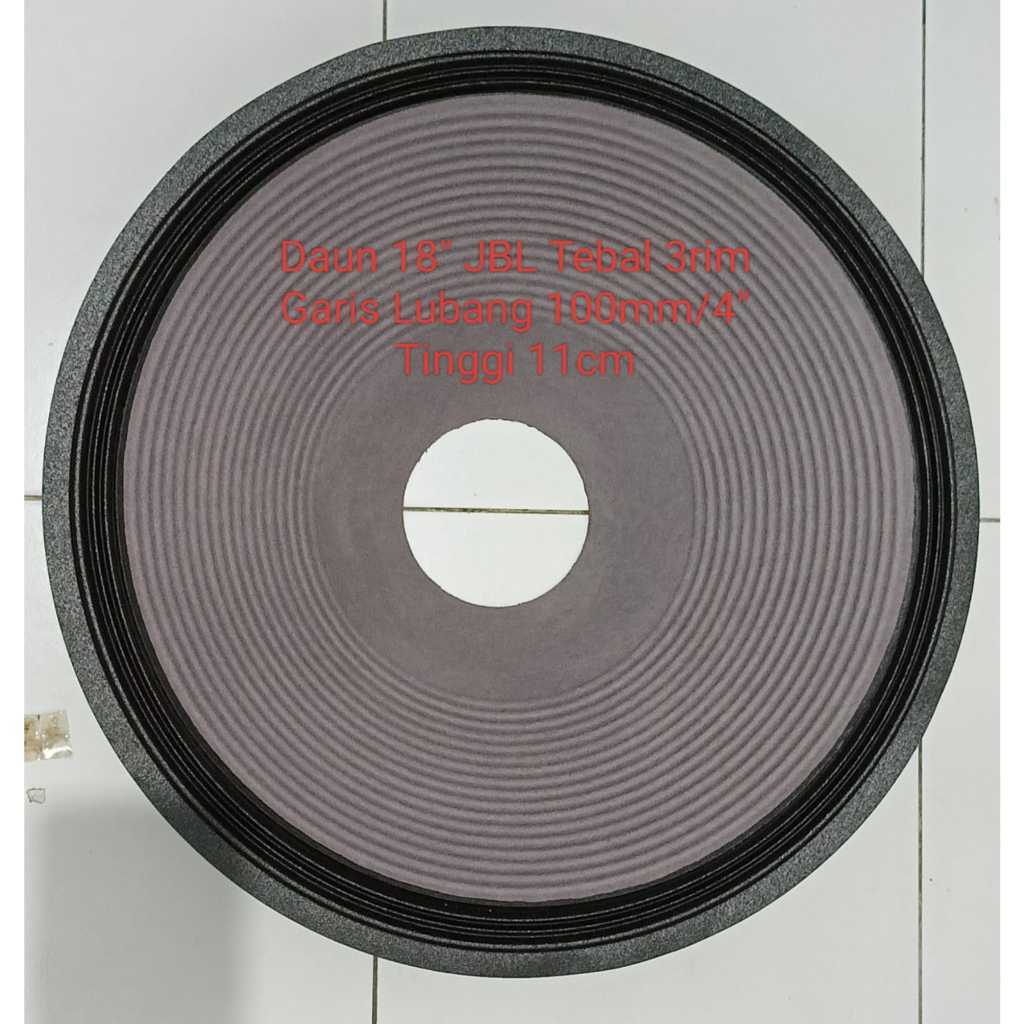 Daun speaker kertas speaker 18inch JBL Tebal 3rim Garis ABu2 lubang 100mm/4"