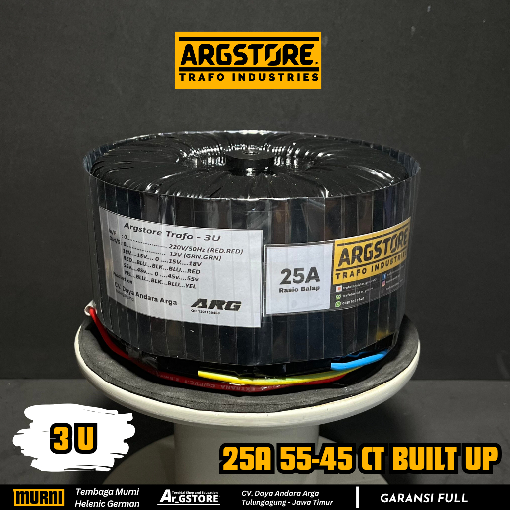 Trafo toroid donat ARG Model Built Up 25A-55 ct 3U Terbaru