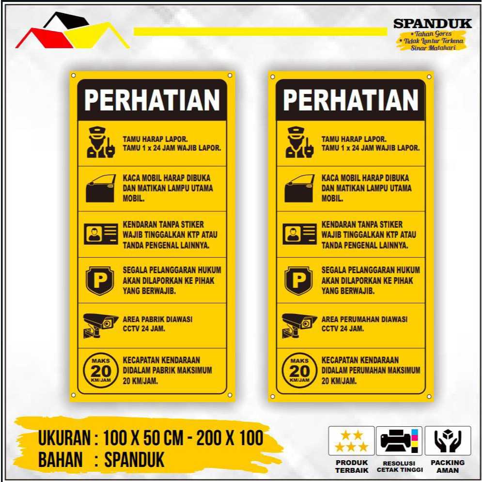 SPANDUK PERATURAN MASUK PABRIK / PERUMAHAN