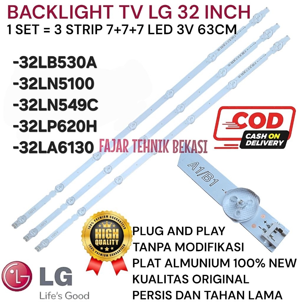 LAMPU BL BACKLIGHT LED TV LG 32INCH 3VOL 7MATA 32LB530A- 32LN5100- 32LN549C - 32LP620H- 32LA6130 ORI