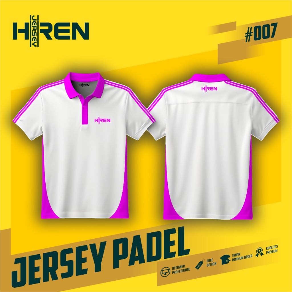 JERSEY PADEL PREMIUM | HREN PADEL 007 JERSEY PADEL CORAK | JERSEY OLAHRAGA PADEL | JERSEY SATUAN | B