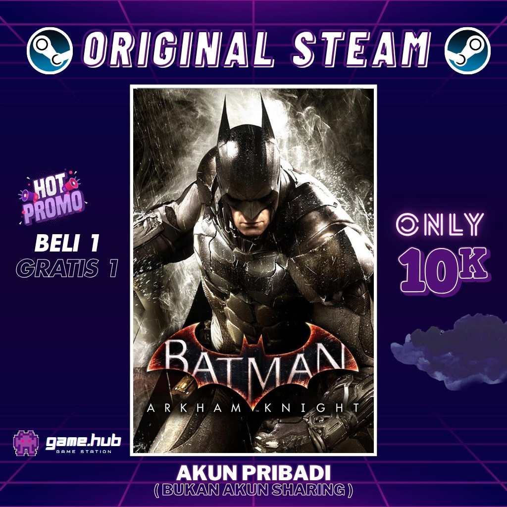 Batman Arkham Knight - ORIGINAL STEAM - BELI 1 GRATIS 1 - FULL DLC - GARANSI SELAMANYA