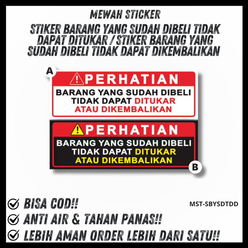 Stiker Barang yang sudah dibeli tidak dapat ditukar / Stiker Barang yang sudah dibeli tidak dapat di