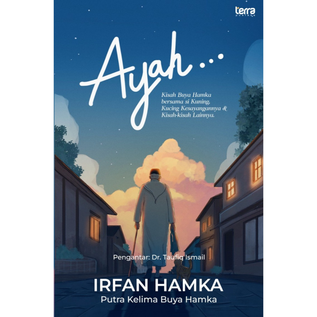 Ayah: kisah buya hamka irfan hamka