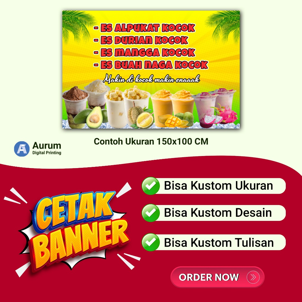Spanduk Banner Es Durian Kocok - Alpukat - Mangga - Buah Naga Kocok Bisa Kustom Ukuran dan Tulisan