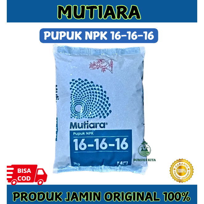 NPK MUTIARA 1kg Pupuk Meroke 16 16 16 Original Pabrik