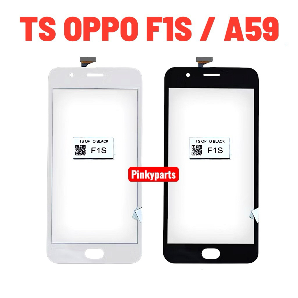TOUCHSCREEN OPPO F1S / F1S HITAM PUTIH