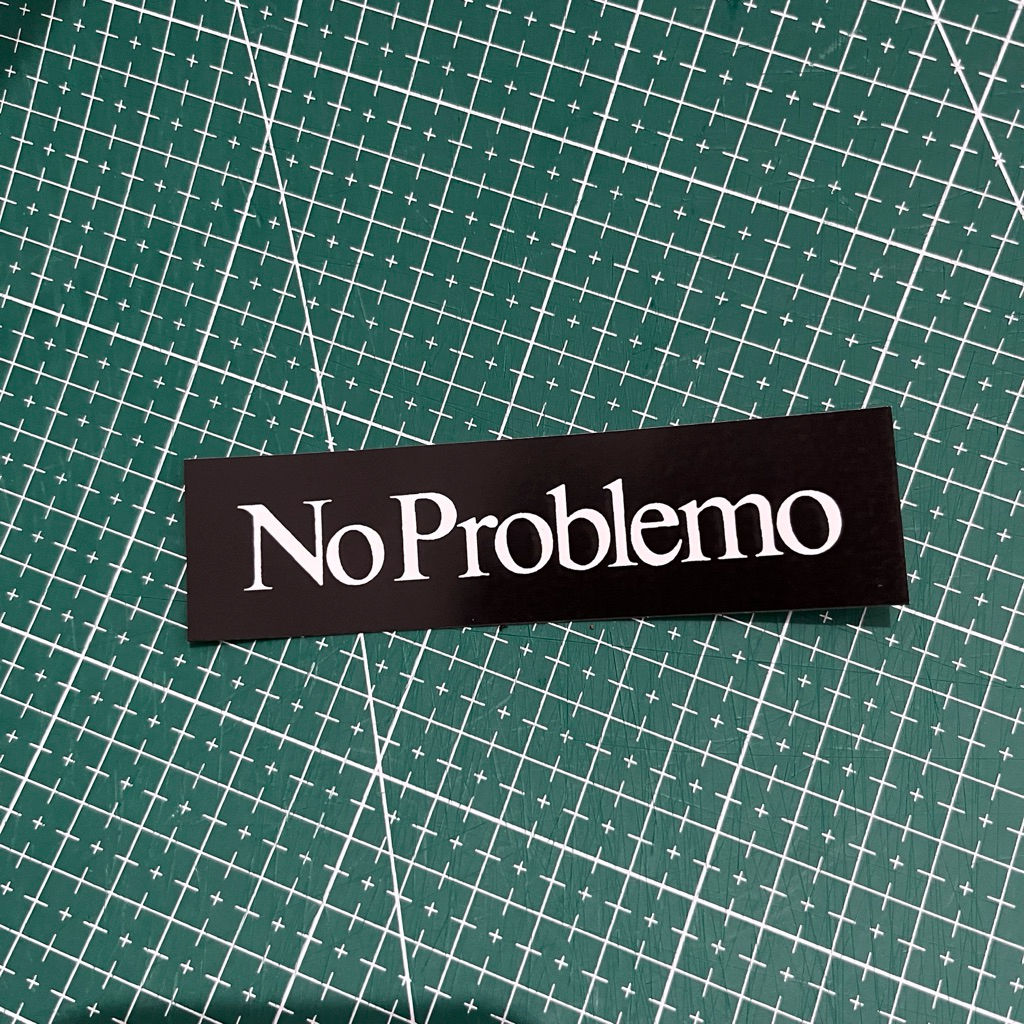 STICKER BRAND NO PROBLEMO