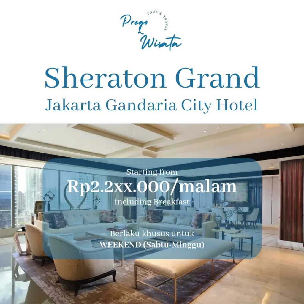 Voucher Hotel Sheraton Grand Jakarta Gandaria City