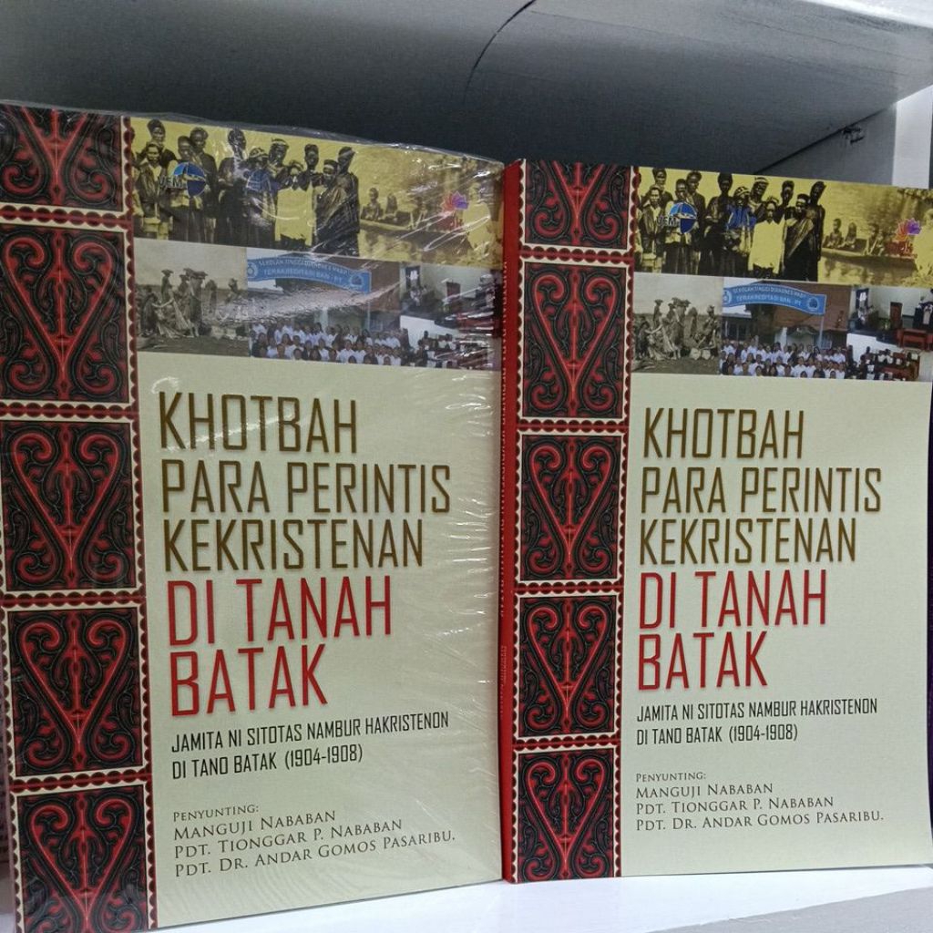 Khotbah Para Perintis Kekristenan Di Tanah Batak
