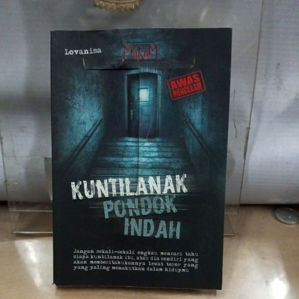 novel horor , kuntilanak pondok indah oleh lovenisa