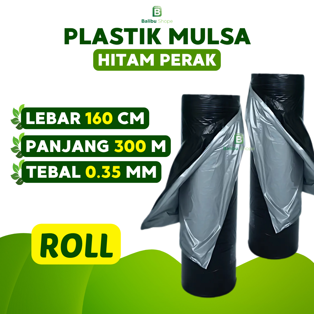 Plastik Mulsa 160 Cm 1 Roll Hitam Perak